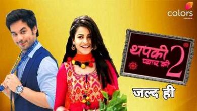 Thapki Pyar Ki 2 Colors Tv Show