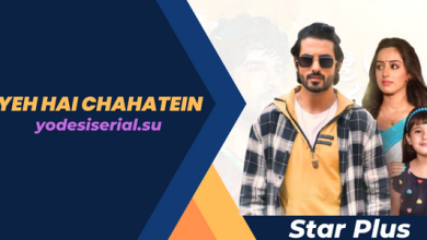 Yeh Hai Chahatein is a Star Plus Television Show.