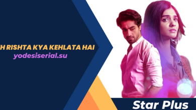 Yeh Rishta Kya Kehlata Hai is a Star Plus Television Show.